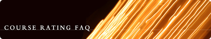 Course Rating FAQ